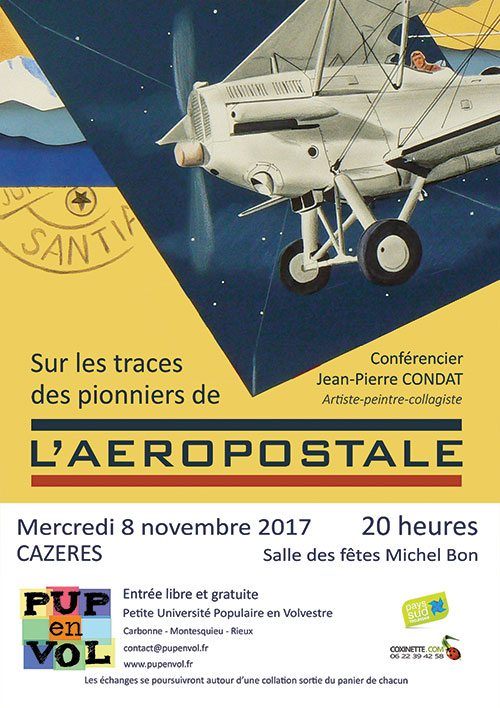 PUPenVOL - Sur les traces des pionniers de l’aéropostale Sur les traces des pionniers de l’aéropostale
