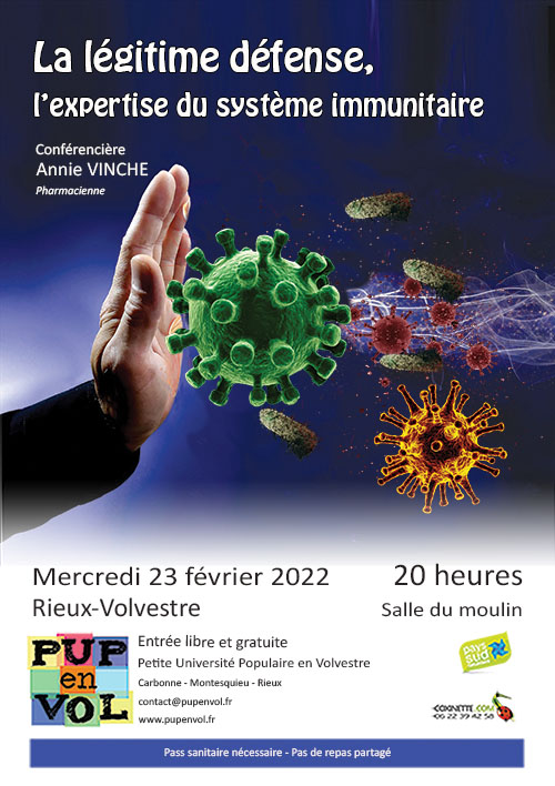 PUPenVOL - La légitime défense, l’expertise du système immunitaire La légitime défense, l’expertise du système immunitaire