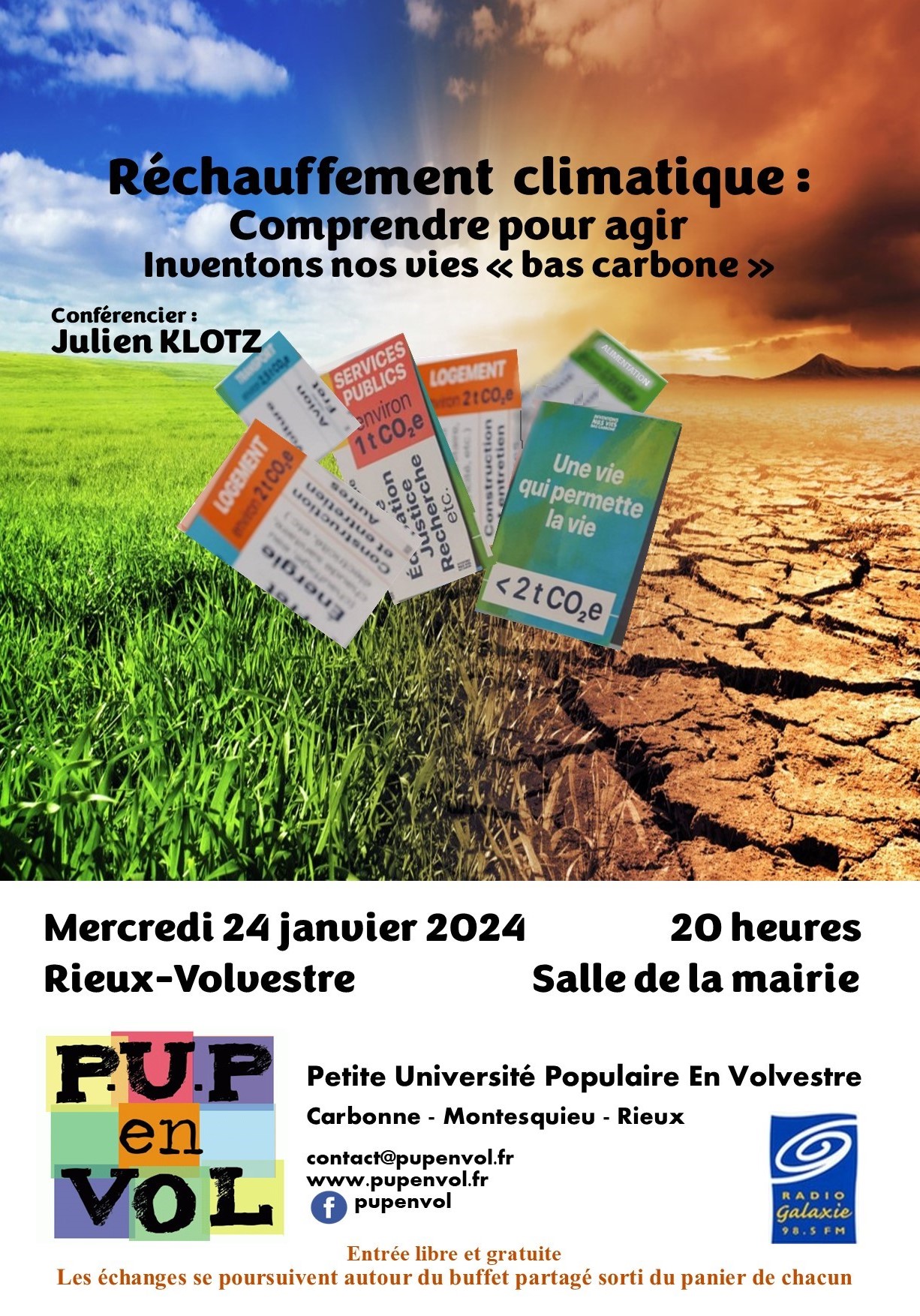PUPenVOL - Réchauffement climatique : comprendre pour agir. Inventons nos vies « bas carbone » Réchauffement climatique : comprendre pour agir. Inventons nos vies « bas carbone »